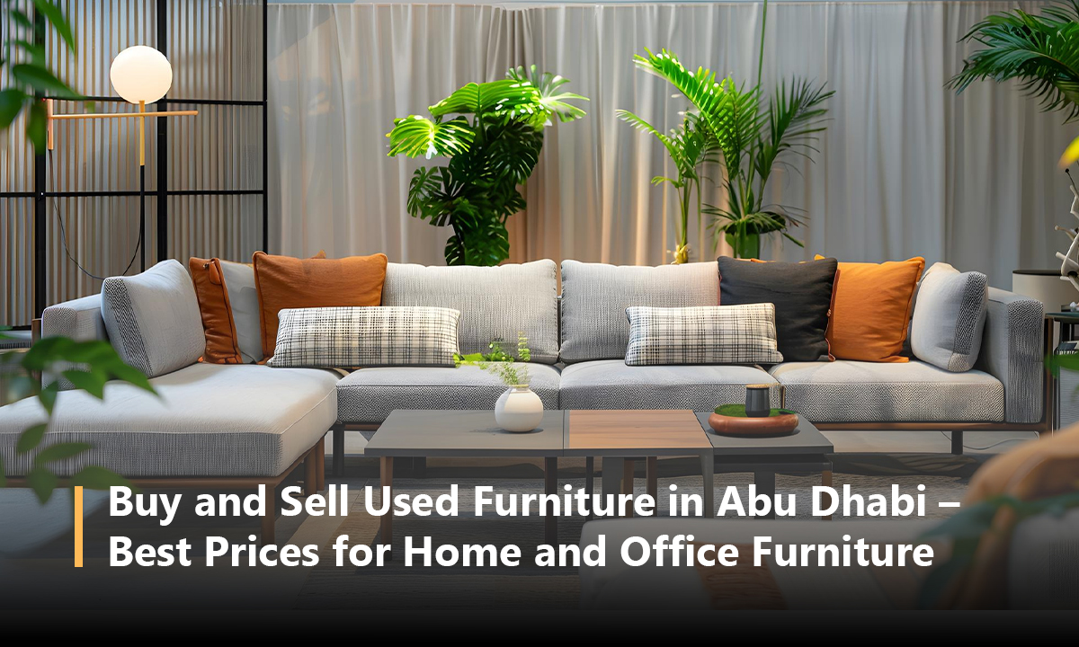 Buy and Sell Used Furniture in Abu Dhabi