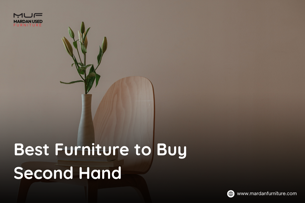 Best Furniture to Buy Second Hand