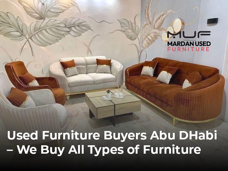 Used Furniture Buyers Near Me – We Buy All Types of Furniture